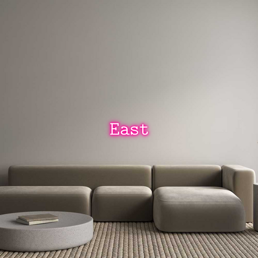 Custom Neon Sign: East