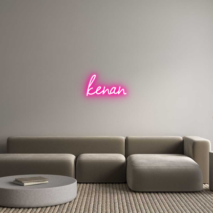 Custom Neon: kenan