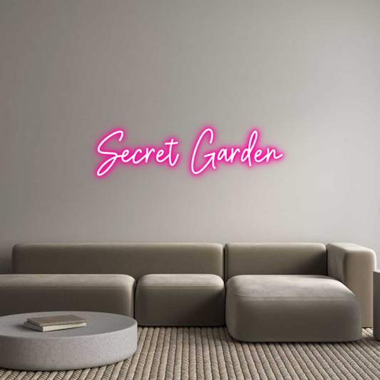 Custom Neon Sign: Secret Garden