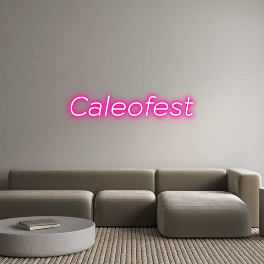 Letrero de Neón Mukauta: Caleofest 