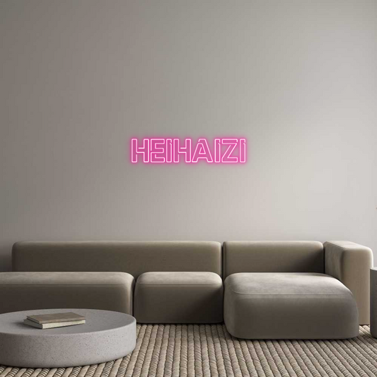 Custom Neon: HEIHAIZI