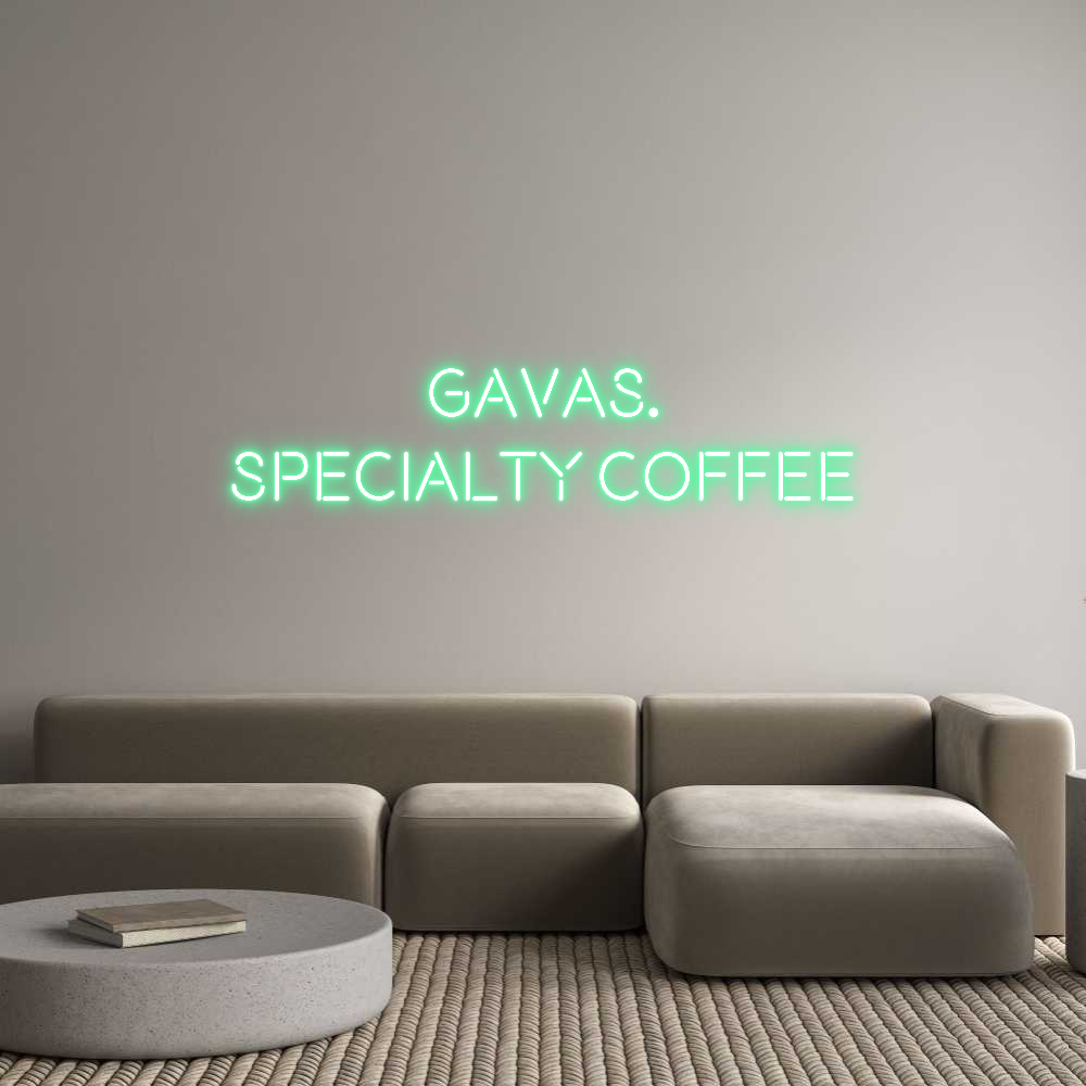 Custom Neon: GAVAS.
SPECI...