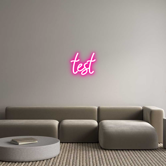 Custom Neon Sign: test