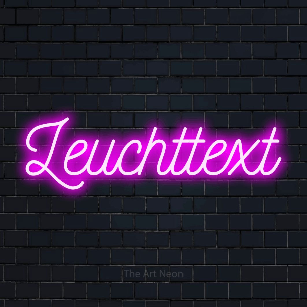 LED-Neonschild mit dem Text „Leuchttext“ auf dunkler Ziegelwand