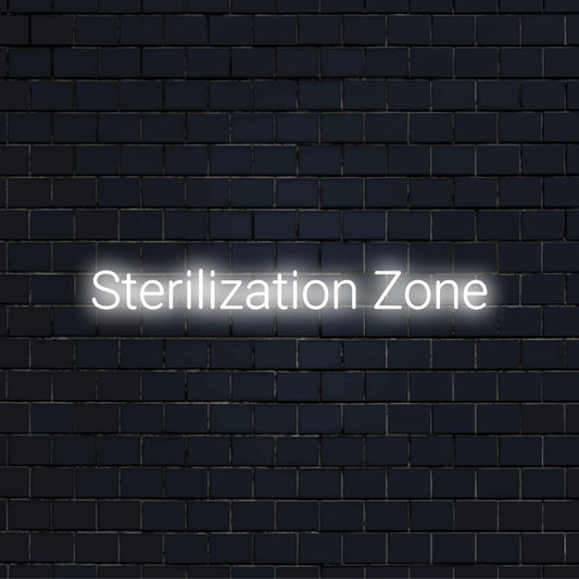 Sterilization Zone Neon Sign, bright neon glow against brick backdrop