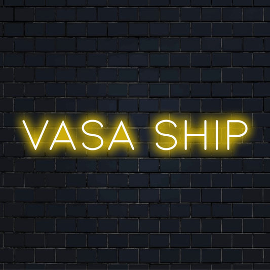 Vasa Ship Neon Light with glowing lettering against black brick wall